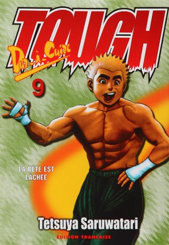 Tough dur à cuire, tome 9 Tough dur à cuire, tome 9