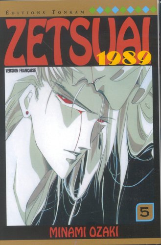 Zetsuai, tome 5 Zetsuai, tome 5