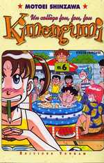 Kimengumi, un collège fou fou fou, tome 06 Kimengumi, un collège fou fou fou, tome 06