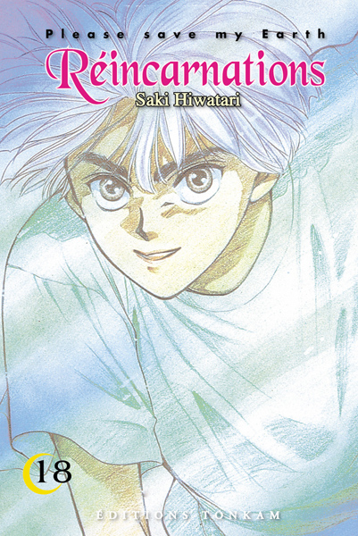 Réincarnations - Please save my earth, tome 18 Réincarnations - Please save my earth, tome 18