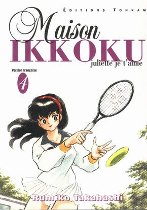 Maison Ikkoku, tome 04 : Juliette je t'aime Maison Ikkoku, tome 04 : Juliette je t'aime