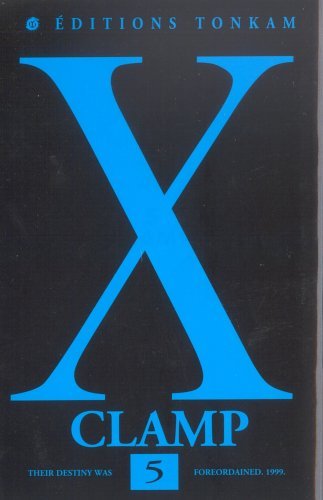 X, tome 05 X, tome 05