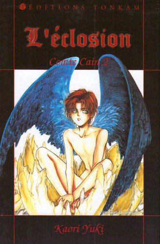 Comte Cain, tome 2 : L'Éclosion Comte Cain, tome 2 : L'Éclosion
