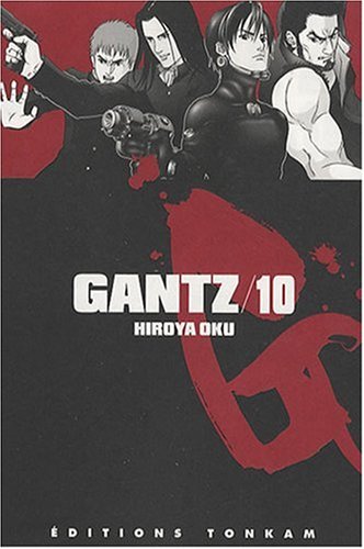 Gantz, Tome 10 : Gantz, Tome 10 :