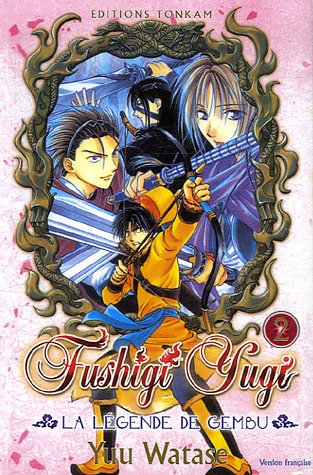 Fushigi Yugi - La légende de Gembu, Tome 2 :