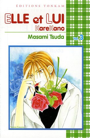 Elle et Lui, Tome 3 : Elle et Lui, Tome 3 :