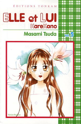 Elle et Lui, Tome 5 : Elle et Lui, Tome 5 :