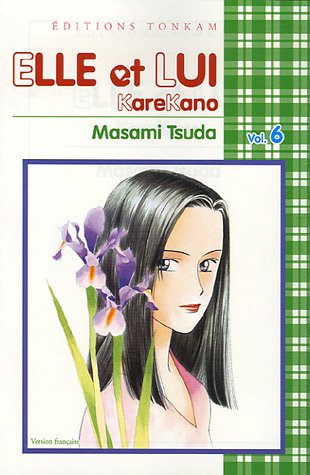 Elle et Lui, Tome 6 : Elle et Lui, Tome 6 :