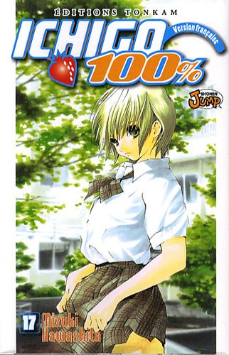 Ichigo 100%, Tome 17 : Ichigo 100%, Tome 17 :
