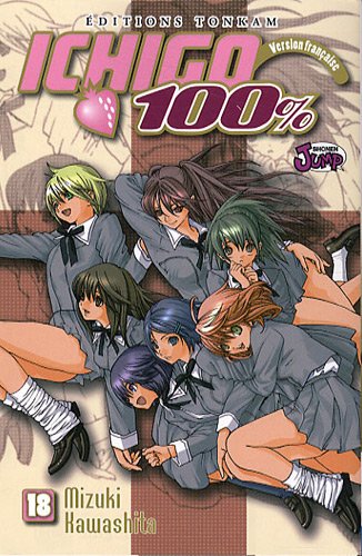 Ichigo 100%, Tome 18 Ichigo 100%, Tome 18