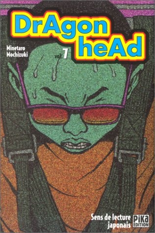 Dragon Head, tome 7 Dragon Head, tome 7