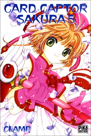 Card Captor Sakura, tome 5 Card Captor Sakura, tome 5