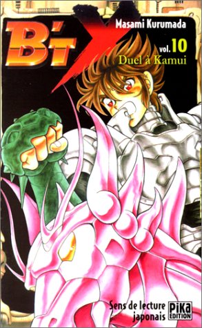 B'TX, tome 10 : Duel à Kamui B'TX, tome 10 : Duel à Kamui