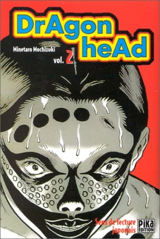 Dragon Head, tome 2 Dragon Head, tome 2