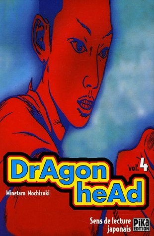 Dragon Head, tome 4