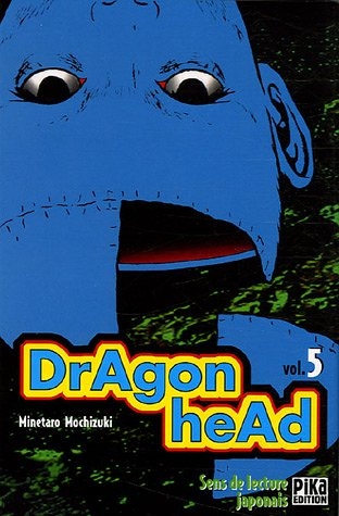 Dragon Head, tome 5 Dragon Head, tome 5