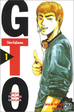 GTO (Great Teacher Onizuka), tome 01