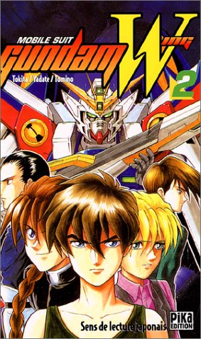 Mobile Suit Gundam Wing, tome 2 Mobile Suit Gundam Wing, tome 2