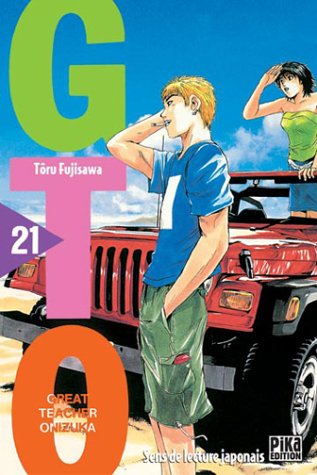 GTO (Great Teacher Onizuka), tome 21