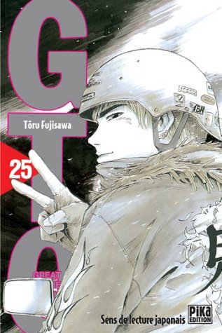 GTO (Great Teacher Onizuka), tome 25 GTO (Great Teacher Onizuka), tome 25