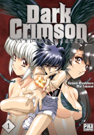 Dark Crimson - Vampire Master, Tome 1