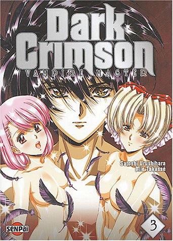 Dark Crimson - Vampire Master, Tome 3