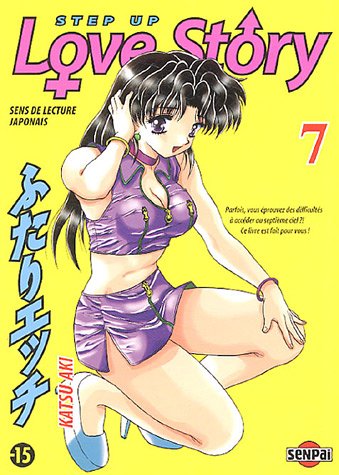 Step Up Love Story, Tome 07 : Step Up Love Story, Tome 07 :