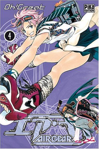 Air Gear, Tome 4 Air Gear, Tome 4