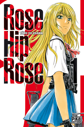 Rose Hip Rose, Tome 1 :