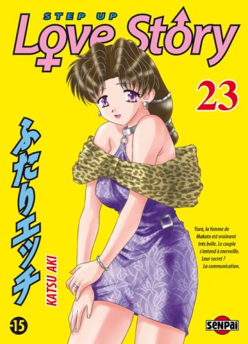 Step Up Love Story, Tome 23 : Step Up Love Story, Tome 23 :