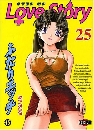 Step Up Love Story, Tome 25 : Step Up Love Story, Tome 25 :
