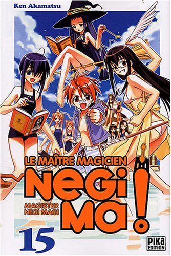 Negima !, Tome 15 : Negima !, Tome 15 :