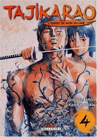 Tajikarao, l'esprit de mon village, tome 4 Tajikarao, l'esprit de mon village, tome 4