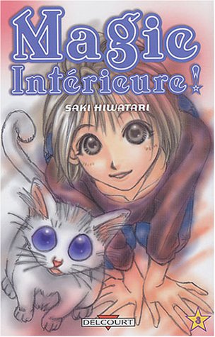 Magie Intérieure, tome 3 : 