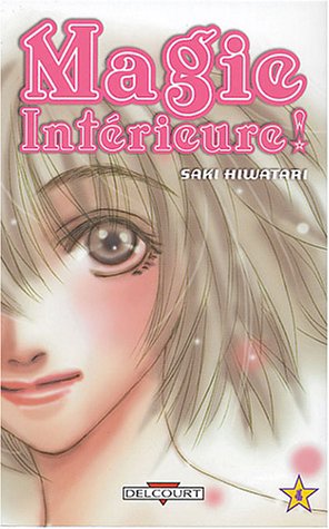Magie intérieure, tome 4 Magie intérieure, tome 4