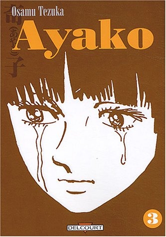 Ayako, tome 3 Ayako, tome 3