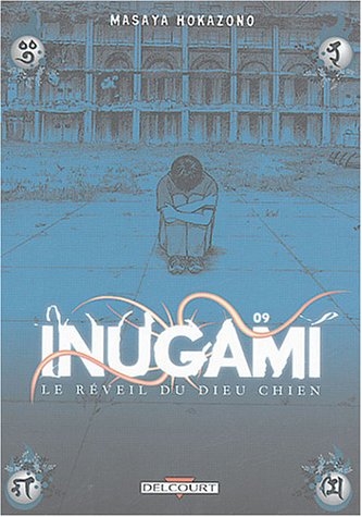 Inugami : Le Réveil du dieu chien, tome 9 Inugami : Le Réveil du dieu chien, tome 9