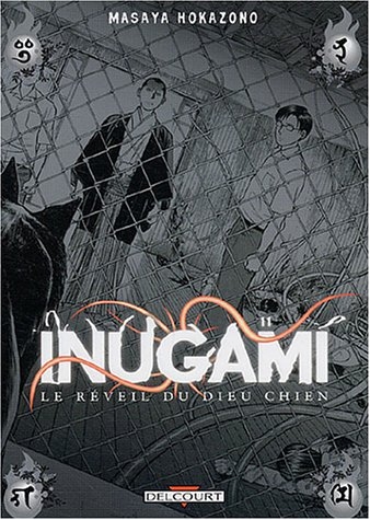Inugami, le réveil du Dieu-chien, tome 11 Inugami, le réveil du Dieu-chien, tome 11