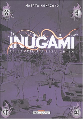 Inugami, le réveil du Dieu-chien, tome 12 Inugami, le réveil du Dieu-chien, tome 12