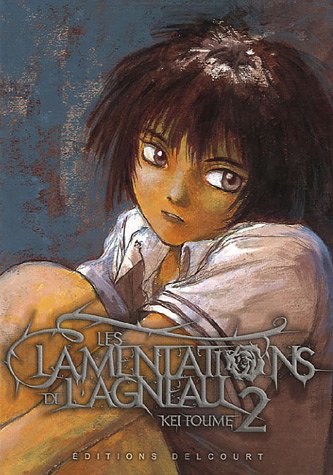 Les lamentations de l'agneau, Tome 2 : Les lamentations de l'agneau, Tome 2 :