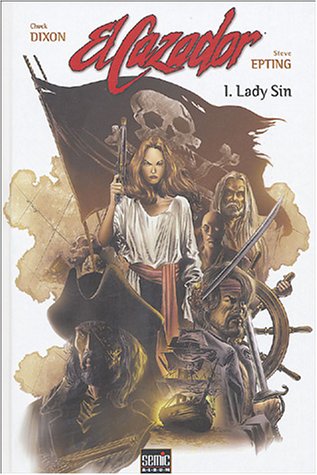 El Cazador, tome 1 : Lady Sin