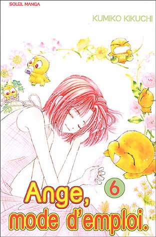 Ange, mode d'emploi, Tome 6 : Ange, mode d'emploi, Tome 6 :
