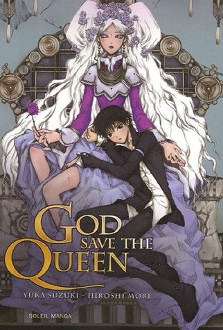 God save the Queen, Tome 1 : God save the Queen, Tome 1 :