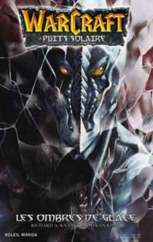 WarCraft, tome 2 :  Le Puits solaire