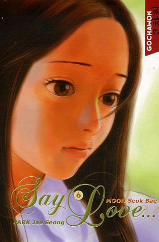 Say Love, Tome 6 : Say Love, Tome 6 :