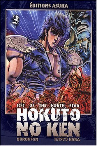Hokuto No Ken - Tome 3 Hokuto No Ken - Tome 3
