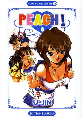 Peach !, Tome 08 Peach !, Tome 08