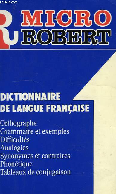 Le Micro-Robert de poche Le Micro-Robert de poche