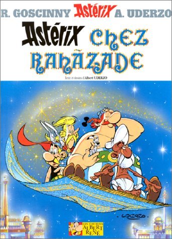 Astérix, tome 28: Astérix chez Rahazade Astérix, tome 28: Astérix chez Rahazade