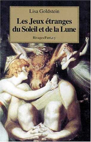 Les jeux étranges du soleil et de la lune Les jeux étranges du soleil et de la lune